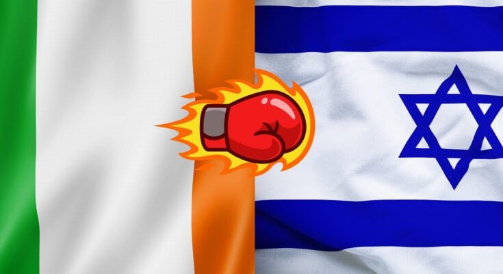Israel to Shut Embassy in Ireland Over "Extreme Anti-Israel Policies"